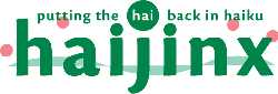 haijinx logo with text: putting the hai back in haiku